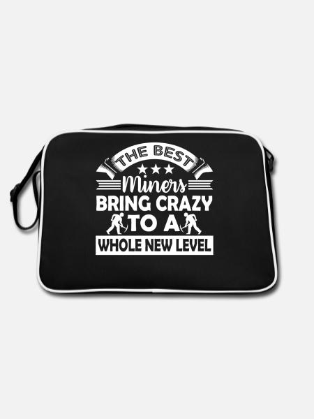 The Best Miners Bring Crazy To A Whole New Level - Retro Bag - black/white - Back