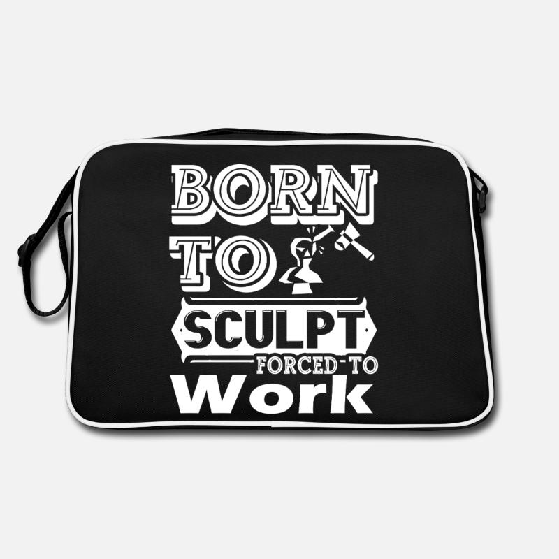 Sculptor Born To Sculpt Force To Work Retro Bag