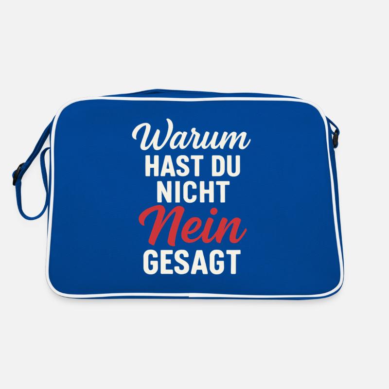 Pourquoi n’as-tu pas dit non Proverbe Sac Retro