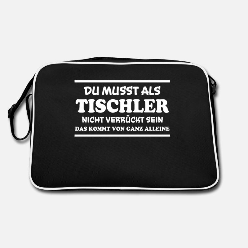Tischler Spruch Beruf Lustiges Tischler Geschenk Retro Tasche