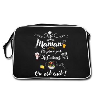 Si maman ne peut pas le cuisiner on est cuit ! - Sac Retro - noir/blanc - Dos