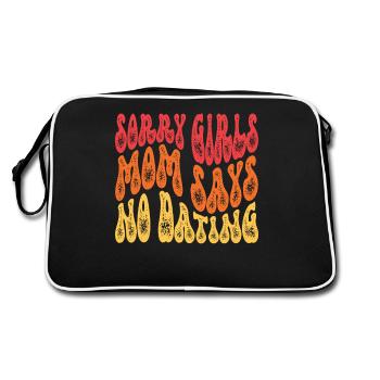 Sorry Girls Mom Sagt KeinDate Babyparty - Retro Tasche - Schwarz/Weiß - Hinten