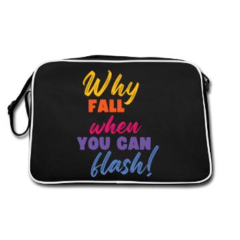 Warum Stürzen, Wenn Man Blitzen Kann Boulderer - Retro Tasche - Schwarz/Weiß - Hinten