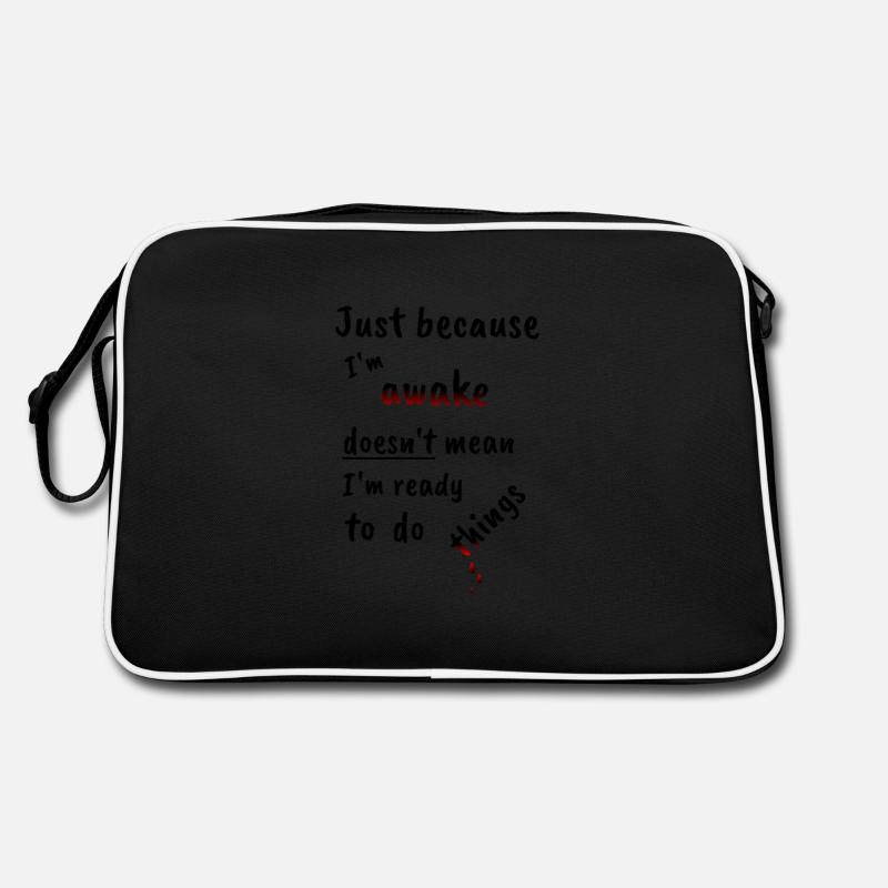 Just because I'm awake | Funny funny gift Retro Bag