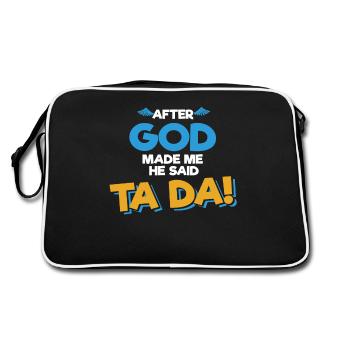 After God Made Me He Said Ta Da Funny Christian - Sac Retro - noir/blanc - Dos