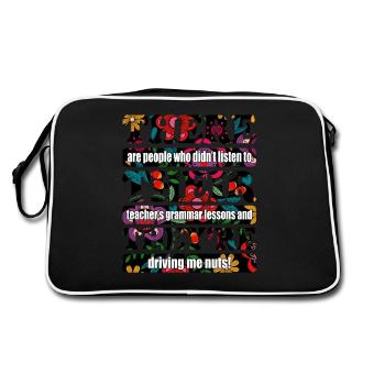 People Who Didn't Listen To Their Teacher's Gramma - Retro Bag - black/white - Back