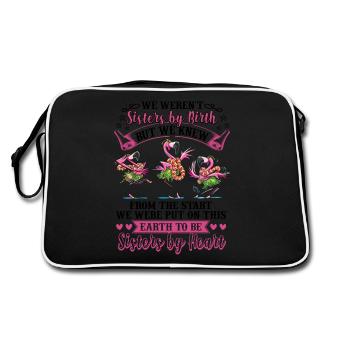 We Weren't Sisters By Birth But Sisters By Heart - Retro Tasche - Schwarz/Weiß - Hinten