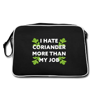 Je déteste la coriandre plus que mon travail! Idée cadeau drôle - Sac Retro - noir/blanc - Dos