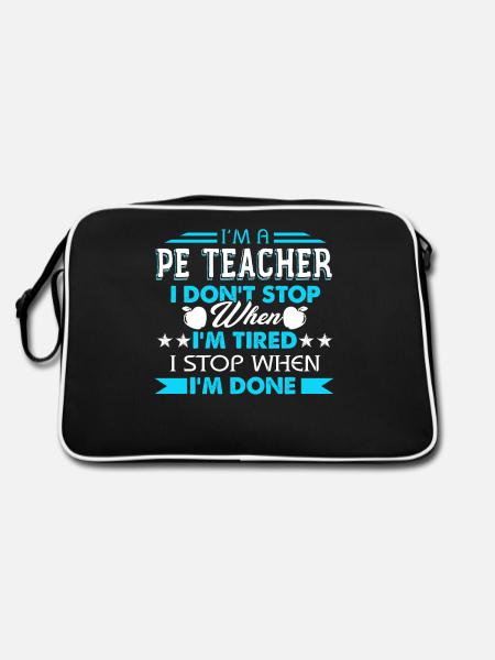 I'm A PE Teacher - Retro Bag - black/white - Back