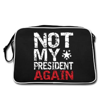 Not my president again. - Retro Bag - black/white - Back