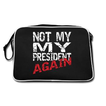 Not my president again. - Retro Bag - black/white - Back