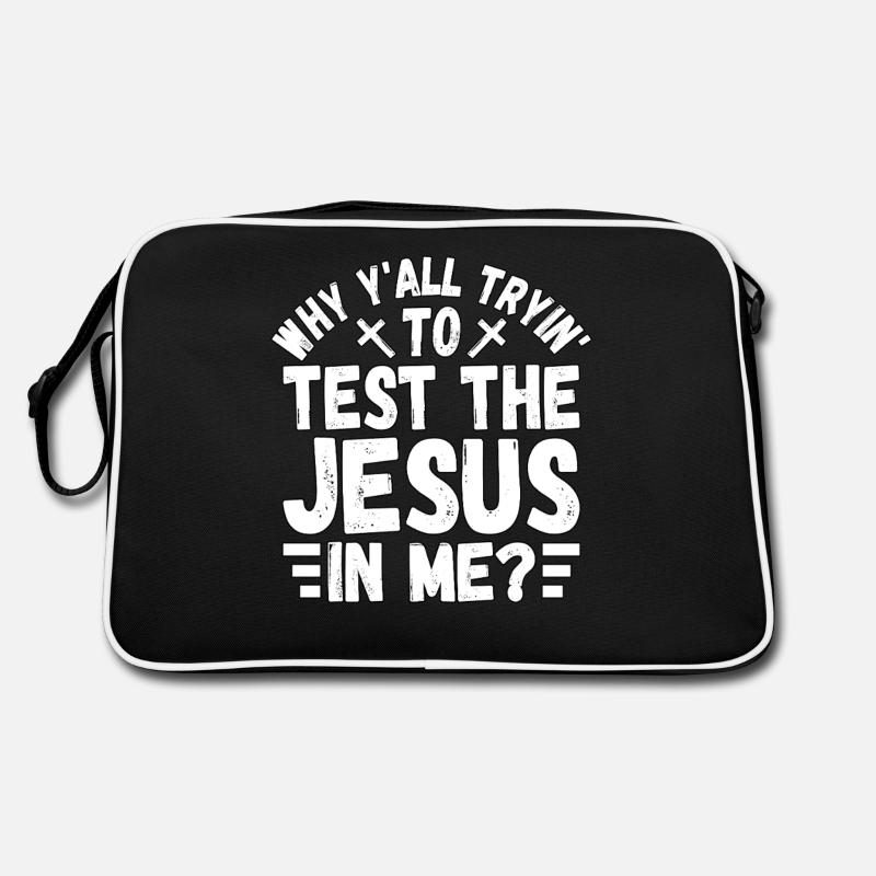 Pourquoi essayez-vous tous de tester le Jésus en moi ? Sac Retro