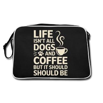 Kaffee Spruch Hunde Lustiges Kaffee Geschenk - Retro Tasche - Schwarz/Weiß - Hinten
