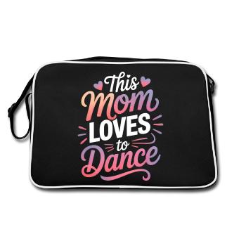 Danse Dire Maman Danse Drôle Dancing Cadeau - Sac Retro - noir/blanc - Dos
