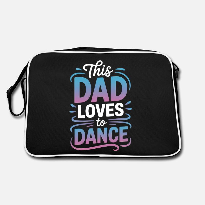 Dancing Saying Dad Dance Funny Dancing Gift Retro Bag