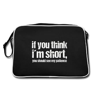 Si tu penses à un short, tu should see my patience - Sac Retro - noir/blanc - Dos