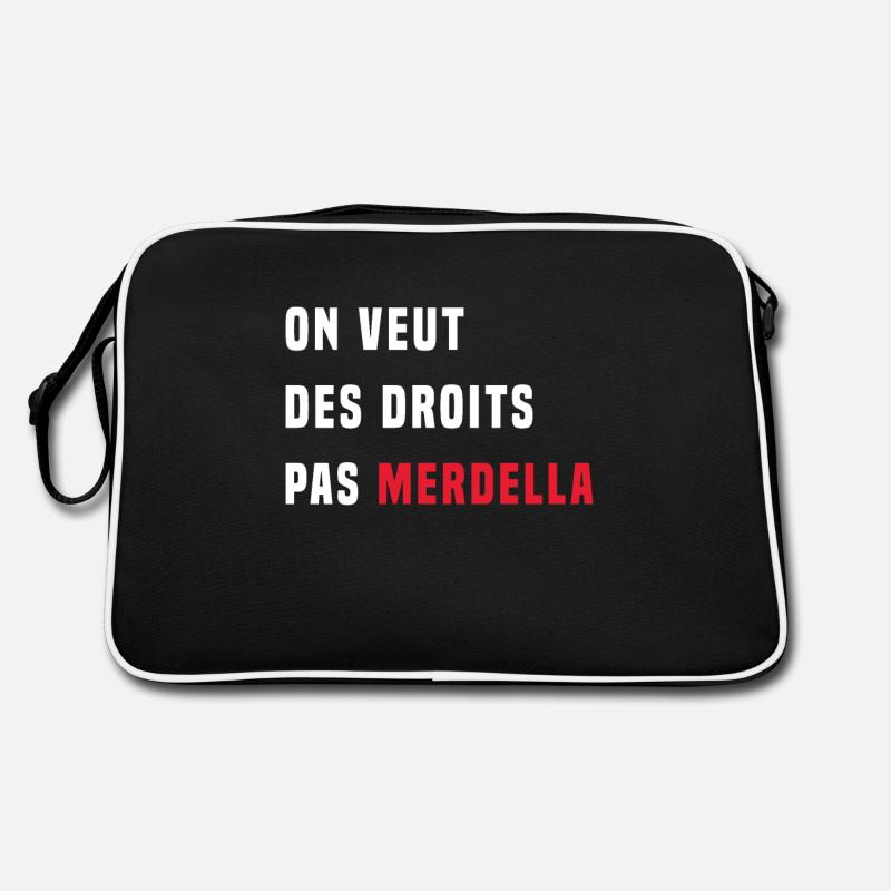 on veut des droits pas merdella Sac Retro