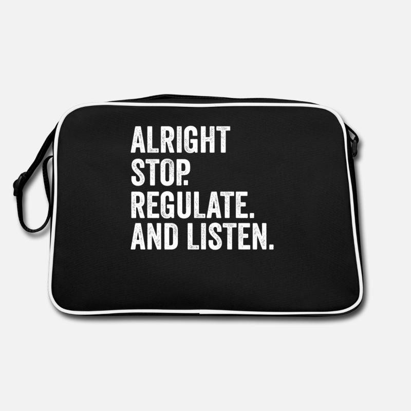 Arrêtez de réguler et d’écouter Enseignant Sac Retro