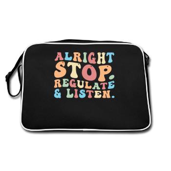 Stop Regulating and Listening Teacher - Retro Bag - black/white - Back