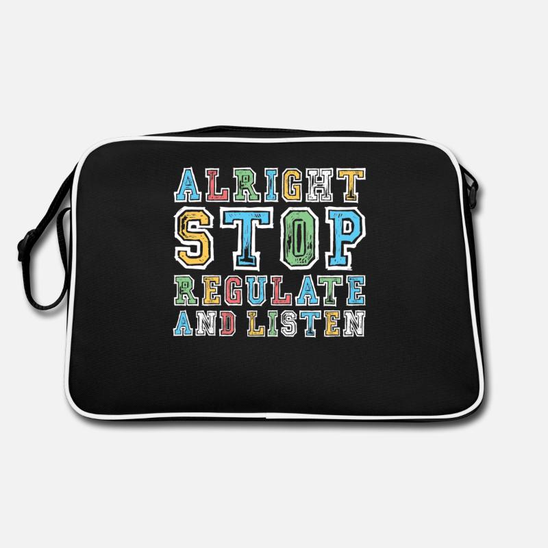 Arrêtez de réguler et d’écouter Enseignant Sac Retro