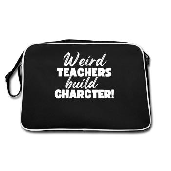 Weird Teachers Funny School Teachers - Retro Bag - black/white - Back