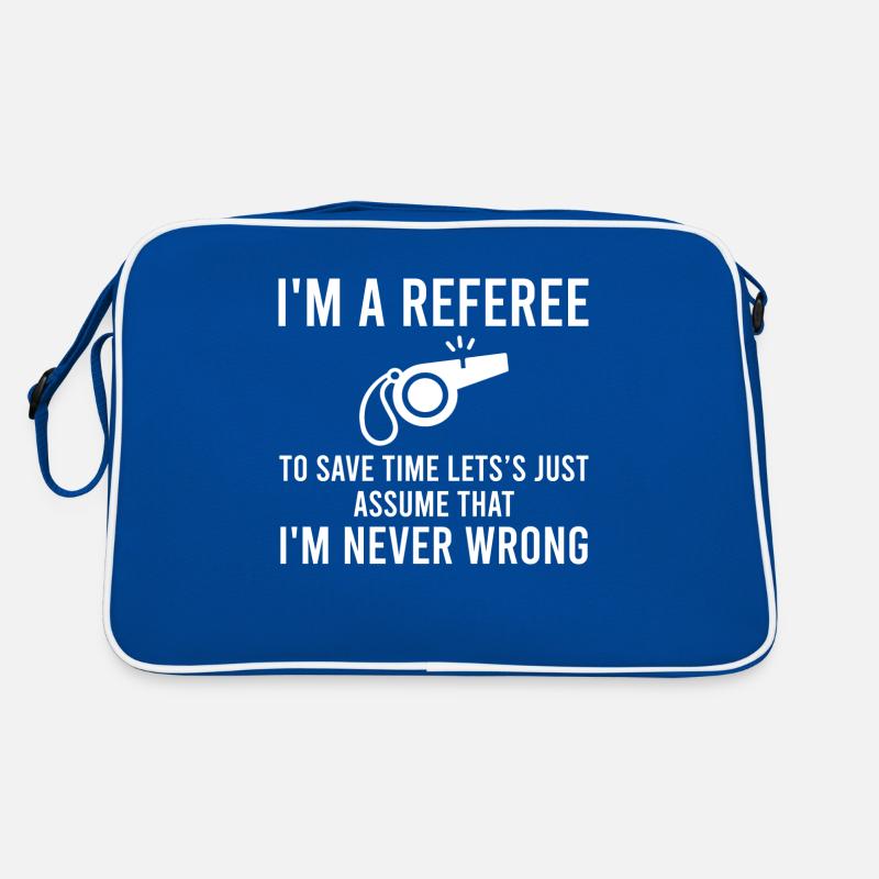 I'm A Referee Ref Umpire Linesman Referee Dad Retro Tasche