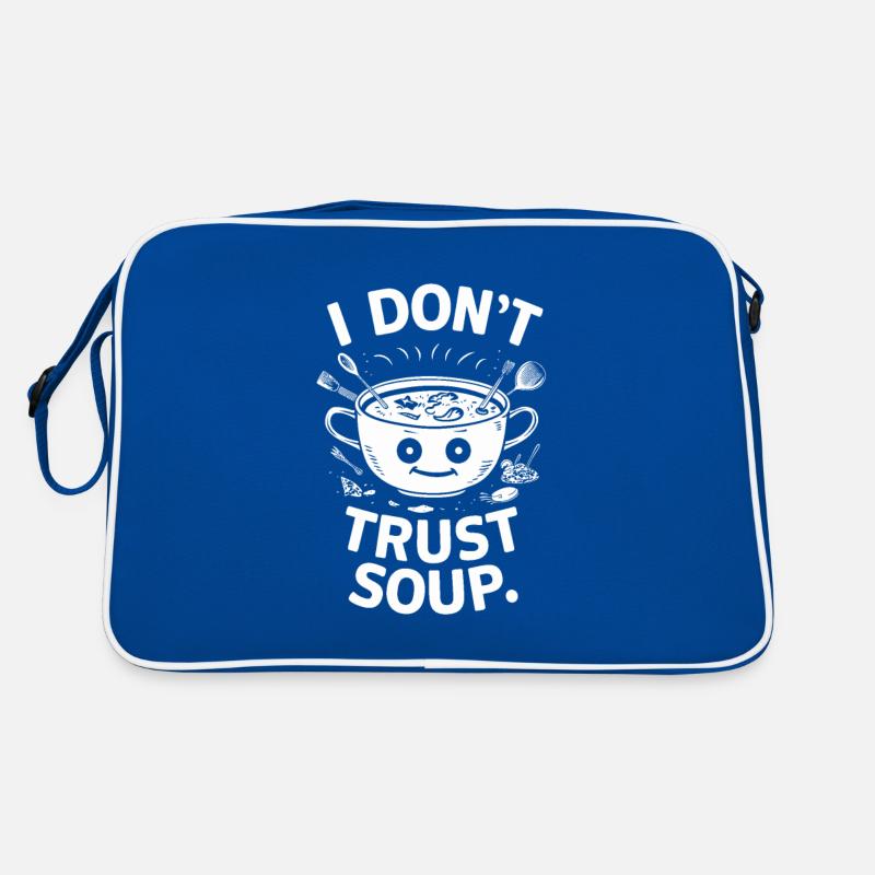 I don't trust soup, funny soup, soup lovers Retro Bag