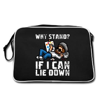 WARUM STEHEN? WENN ICH MICH HINLEGEN KANN - Retro Tasche - Schwarz/Weiß - Hinten