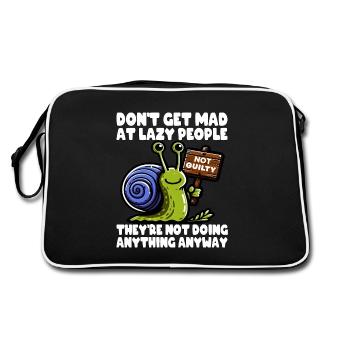 SEI NICHT WÜTEND AUF FAULE MENSCHEN, SIE TUN NICHTS - Retro Tasche - Schwarz/Weiß - Hinten