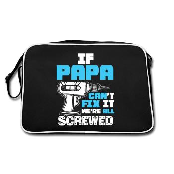 Si papa ne peut pas le réparer, nous sommes tous - Sac Retro - noir/blanc - Dos