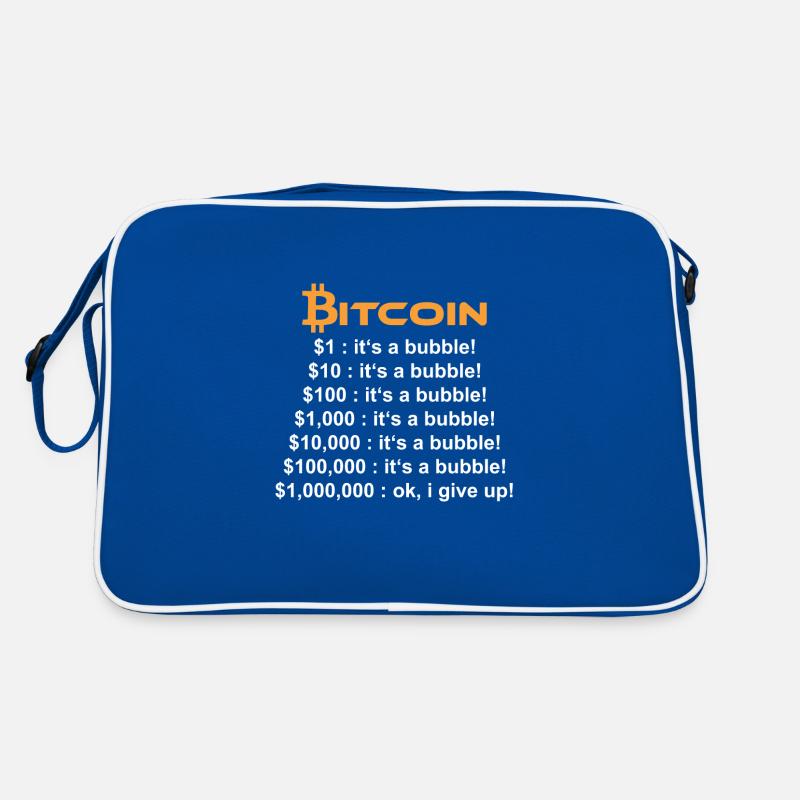BITCOIN ITS JUST A BUBBLE $ 1.000.000 $ Retro Tasche