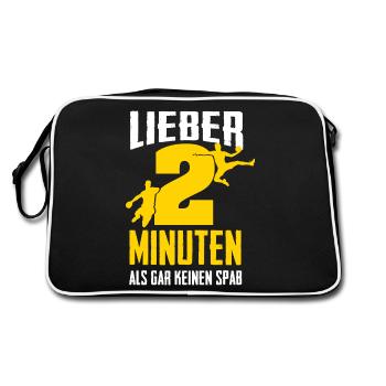 Lieber 2 Minuten als gar keinen Spaß - Retro Tasche - Schwarz/Weiß - Hinten