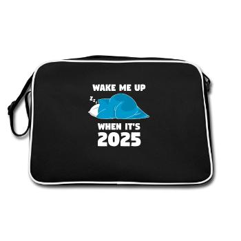 Wake me up when it s 2025 Dark - Retro Bag - black/white - Back