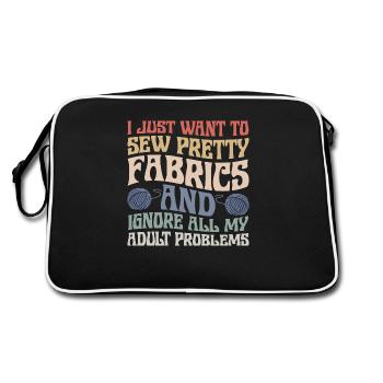 I Just Want To Sew Pretty Fabrics Quilter Quilting - Retro Bag - black/white - Back