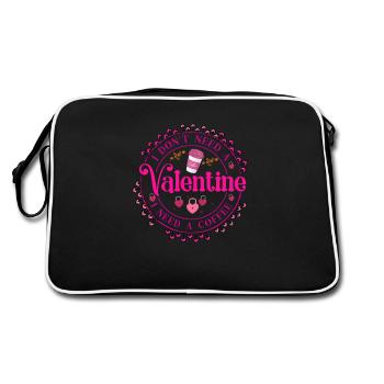 I DON T NEED VALENTINE I NEED A COFFEE - Retro Tasche - Schwarz/Weiß - Hinten