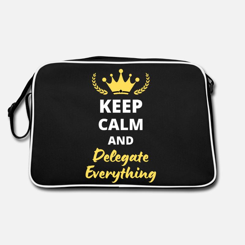 "Keep Calm and Delegate Everything" - Zen Management Retro Bag