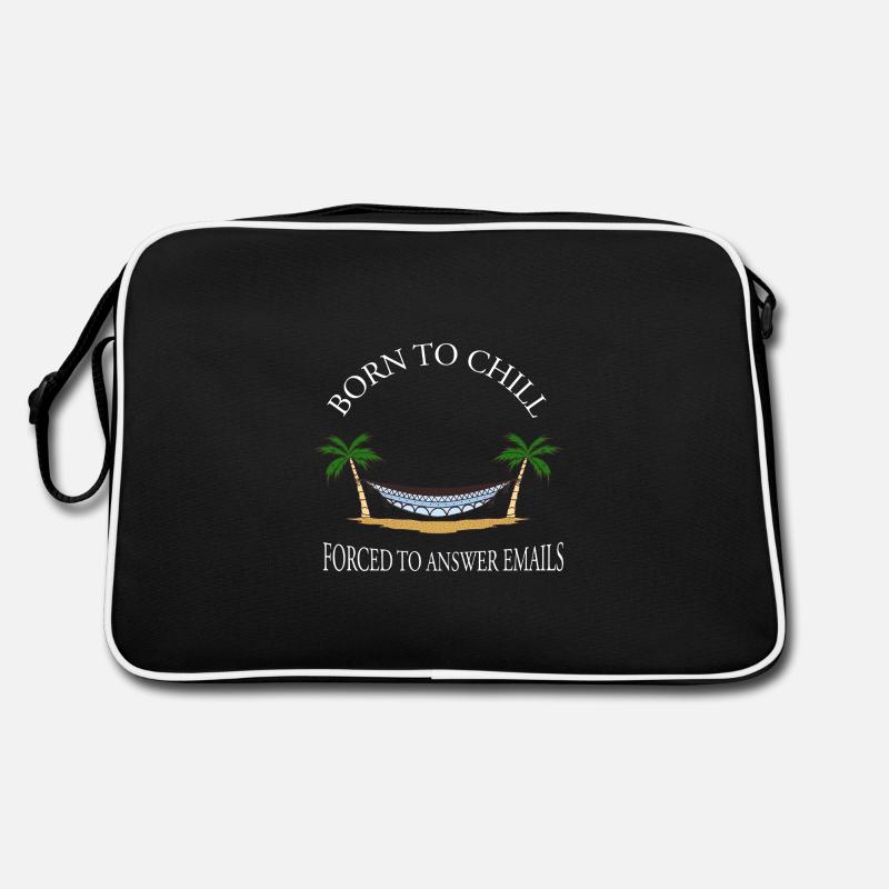 Born To Chill Forcé de répondre aux e-mails Hamac Sac Retro