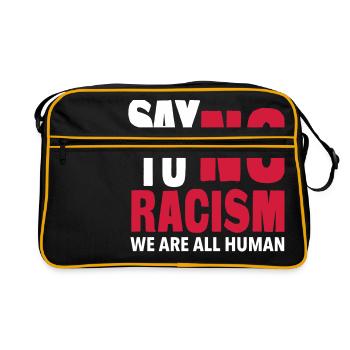 Say No To Racism - We are all Human - Sac Retro - noir/or - Devant