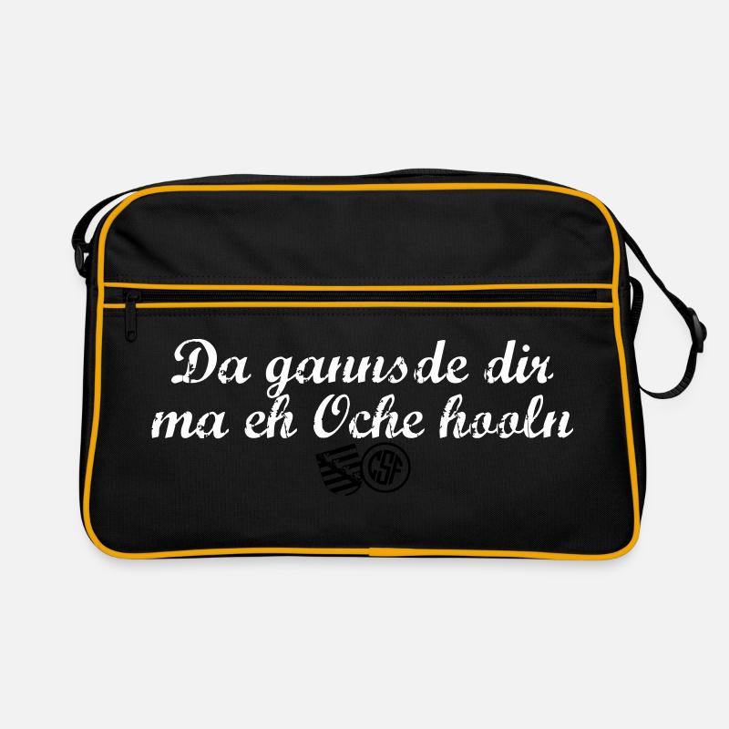 Da gannsde dir ma eh Oche hooln Retro Tasche