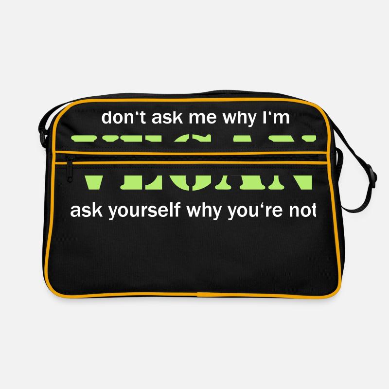 don't ask me why I'm vegan Retro Bag