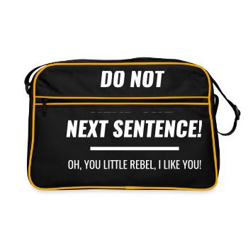 do not read next sentence you rebel - Retro Bag - black/gold - Front