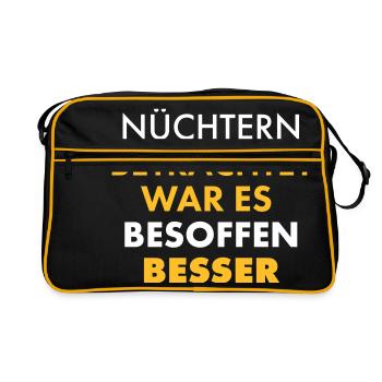 Nüchtern Betrachtet War Es Besoffen Besser - Retro Tasche - Schwarz/Gold - Vorne