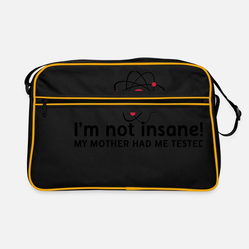 I'm not insane crazy atomic physics scientist Retro Bag