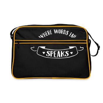 Where Words Fail Music Speaks - Sac Retro - noir/or - Devant
