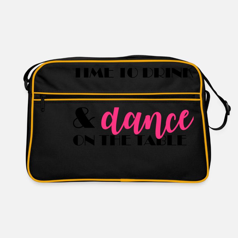 Time to drink and dance on the table Retro Bag