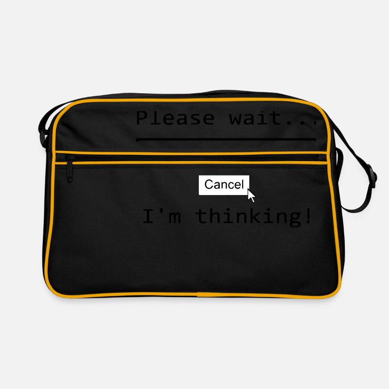 please wait i'm thinking Lustiger Spruch Retro Tasche