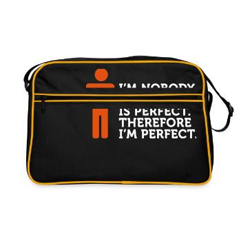 Nobody is perfect. I m nobody. - Retro Bag - black/gold - Front