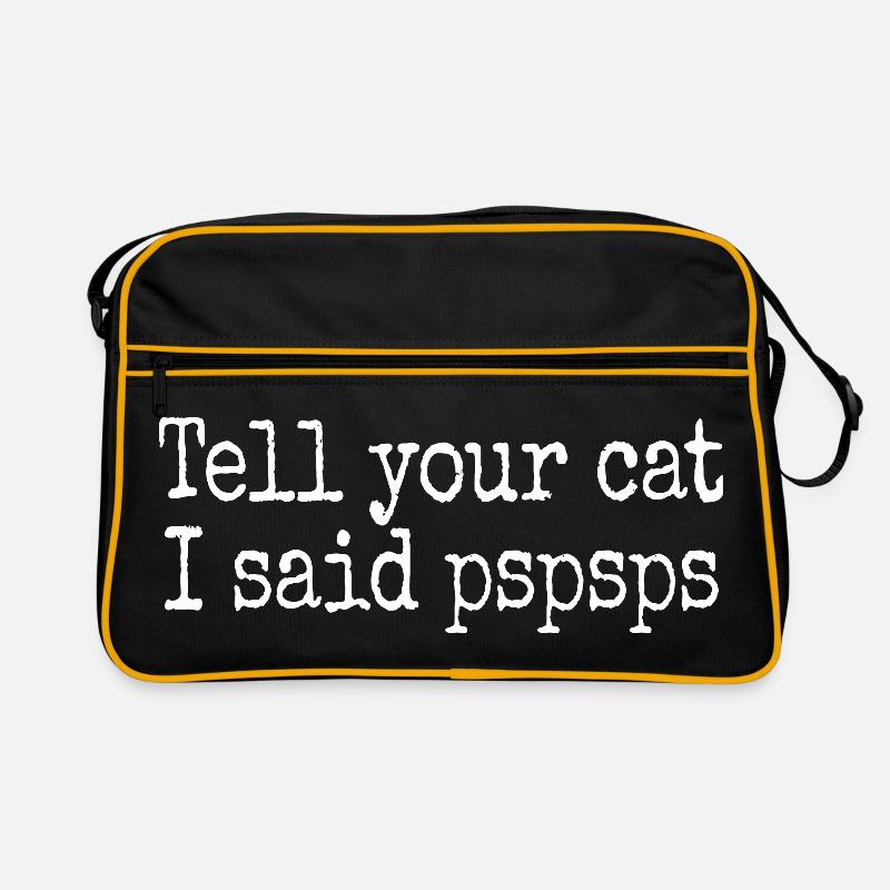 Chat Dis à ton chat Pspsps Chat Maman Miaulement Chats Sac Retro