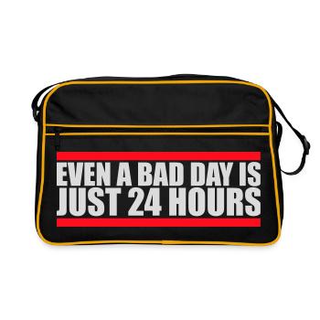 Même une mauvaise journée n’est qu’un proverbe motivant 24 heures sur 24 - Sac Retro - noir/or - Devant