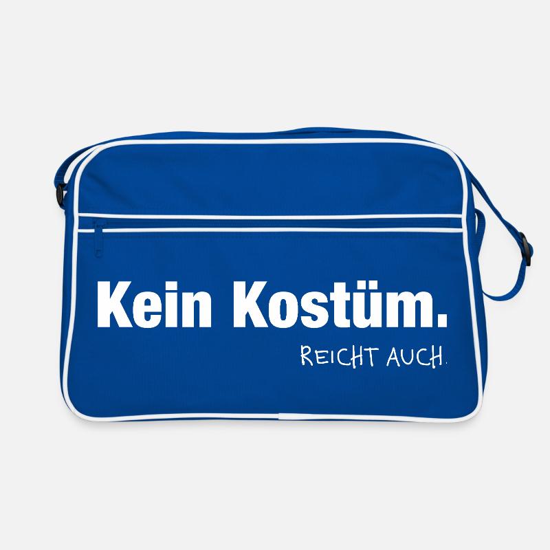 Pas de costume. Ça suffit. Dicton du carnaval Sac Retro